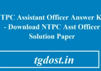 NTPC Assistant Officer Answer Key