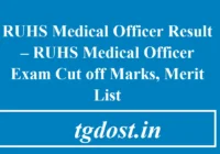 RUHS Medical Officer Result