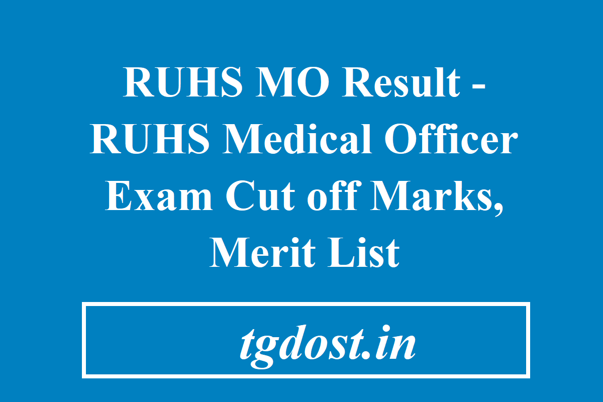 RUHS Medical Officer Result 2024 Cut off Marks, Merit List