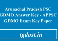 Arunachal Pradesh PSC GDMO Answer Key